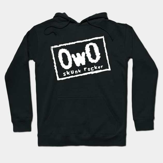 OwO World Order (Hollywood) Hoodie by Skunkrocker